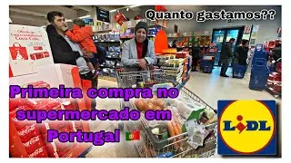 Nossa primeira compra no supermercado Lidl em Portugal 🇵🇹 Compras pra casa nova  no interior de PT