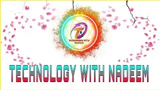 Intro Video | Welcome To My Youtube channel Technology With Nadeem
