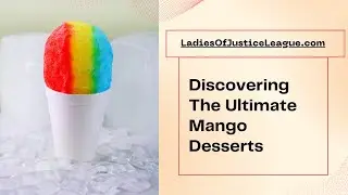 Discovering The Ultimate Mango Desserts Ice Monster #mango  #shaveice￼