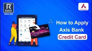 How to Apply Axis Bank Credit Card