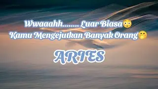 🌿Aries🌿Wah😱Luar Biasa... Kamu Mengejutkan Banyak Orang😳