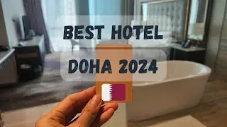 You will like this Hotel in Qatar || Best hotel for Amenities || Rooftop Pool || Spa || Gym