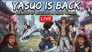 LIVE NOW: Yasuo is Back! #lol #withPablo #DualCams