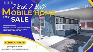 Affordable 2 Bedroom 2 Bath Manufactured Home in Anaheim, CA