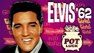 Elvis 1962: Pot Luck - Rock Star Vs. Movie Star - A Career Crossroads