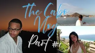 CABO ADVENTURE VLOG - Part 1 🌅🏝️ feat. MILA!!