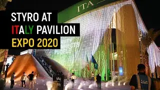 STYRO at Italy Pavilion Expo 2020