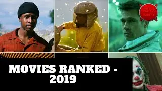 2019 Movies - Worst to Best