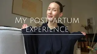 Postpartum experience - Recovery, hormones and four months later🤰👶🏼🍼