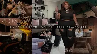 At-Home Nails | GRWM: Night Out | Bedroom Revamp | Face Wax | Fall Decor | Closet FAIL -- VLOG