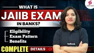 What is JAIIB Exam in Banks | JAIIB Exam Benefits, Exam Pattern, Date, All Details | Niharika Mam