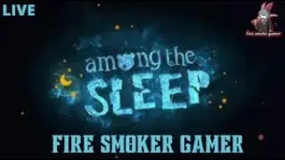 AMONG THE SLEEP part 3 LIVE IN TAMIL  GO TO 20 SUB