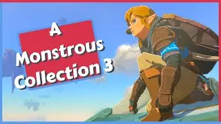 A Monstrous Collection 3 Side Adventure Guide in Zelda Tears of the Kingdom