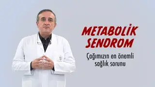 Metabolik Sendrom Nedir? | Prof. Dr. Mehmet Emin KORKMAZ