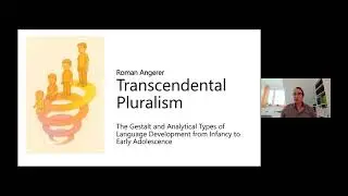 Transcendental Pluralism - Gestalt & Analytical Types of Language Development in Early Adolescence