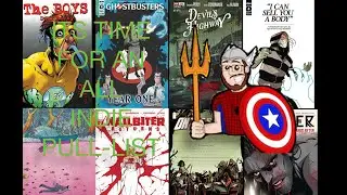 9 MUST READ Indie Comics on 7.1 +The world's fastest unboxing/bagging!