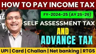 How to Pay Income Tax Online | How to Pay Advance Tax 2024-25 | Income Tax Payment Online AY 2025-26