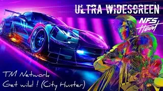 NEED FOR SPEED HEAT x TM Network GET WILD! - PC Ultra Widescreen 3840x1080 ratio 32:9 Samsung CHG90