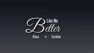 Klaus & Caroline (+5x06) [TVD/TO] || Like Me Better