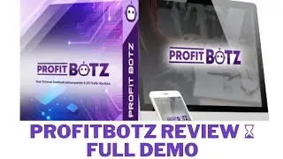 Honest Opinion Profitbotz Review - Profitbotz Review ⌛ Full Demo + Walkthrough With #Profitbotz