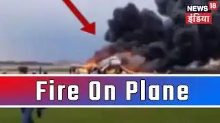 Moscow Plane Fire: 41 People Died As Plane Makes Emergency Fiery Landing