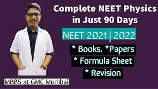 Physics Strategy NEET 2021 2022 | Physics Revision Tips | In Just 90 Days | Books | Papers