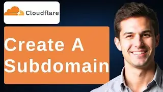 How To Create A Subdomain Using Cloudflare [2026 Guide]