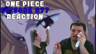The Loony Boy Reacts - One Piece Episode 877 - An Amazing and Emotional Episode