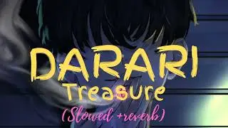 Darari (teasure) slowed x reverb # treasure#darari#youtube#trending#song#kpop