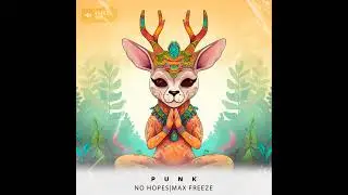 No Hopes, Max Freeze  - Punk / VIP Extended Mix [Stress Out]