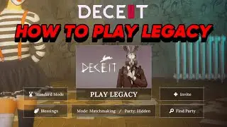 LEGACY MODE IN DECEIT 2 EXPLAINED || DECEIT 2 LEGACY