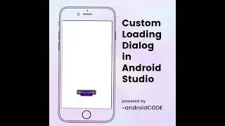 loading dialog android studio 