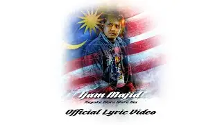 Ijam Majid - Nagaku Wara Wara Nia [Official Lyric Video]