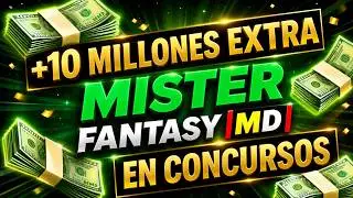 Haz ESTO para CONSEGUIR 10 MILLONES en MISTER FANTASY (solo concursos) 💰💸