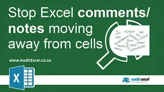 Stop Excel notes/ comments from moving