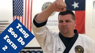 Tang Soo Do Form 2 (Gicho Hyung E Bu)