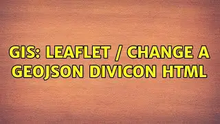 GIS: leaflet / change a geojson divicon html (2 Solutions!!)
