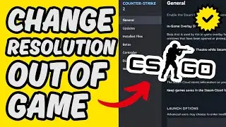 [Easy Guide] How To Change Resolution in CSGO Without Playing