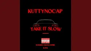 Take It Slow (feat. Hi-Def)
