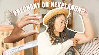 PREGNANT ON NEXPLANON BIRTH CONTROL | ALL YOU NEED TO KNOW ABOUT NEXPLANON