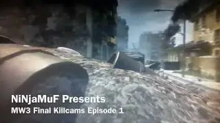 MW3 Final Killcams Episode 1.