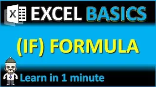 1 Minute EXCEL.  How to use the IF formula