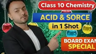 Acid and Base | Acid aur Base | Acid ke Source | Class 10 Science | One Shot Revision बबाल ट्रिक से 
