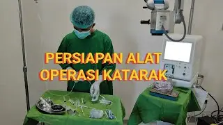 persiapan alat operasi katarak