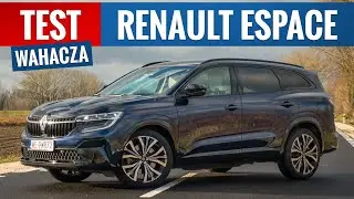 Renault Espace 2024 - TEST PL (E-Tech 199 KM) Fundamentalnie zmieniony, czy na lepsze?