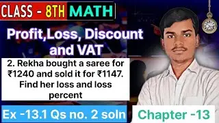 Rekha bought a saree for ₹1240 and sold it for ₹1147.Find her loss and loss percent.