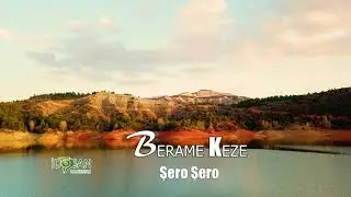 Berame Kaze şero şero 2021