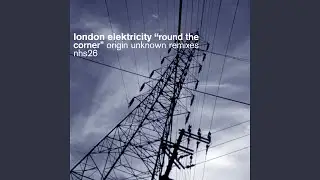 Round The Corner (Origin Unknown V.I.P Mix)