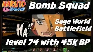 Naruto Online: Sage World Battlefield - The Bomb Squad