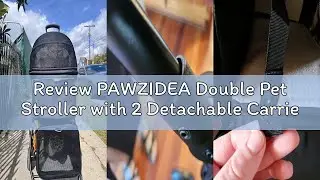 Review PAWZIDEA Double Pet Stroller with 2 Detachable Carriers, Portable Dog Crate for Car Travel &